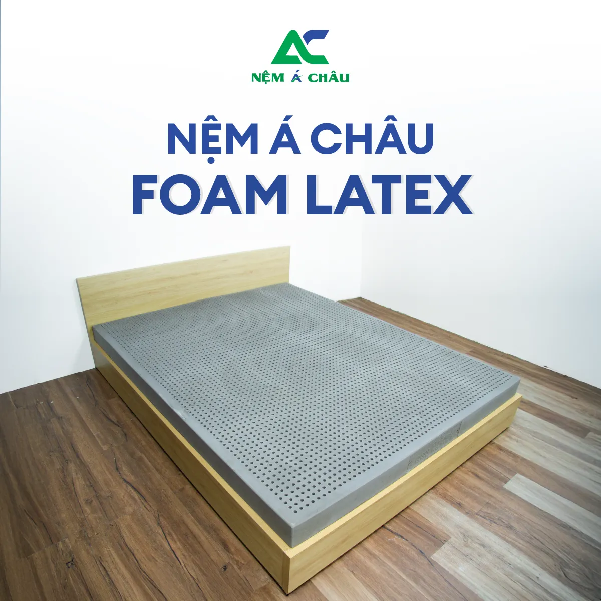 Chi tiết sản phẩm - Nệm Á Châu Foam Latex - Cao Su Thiên Nhiên 8