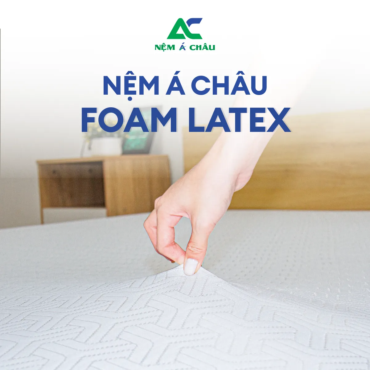 Chi tiết sản phẩm - Nệm Á Châu Foam Latex - Cao Su Thiên Nhiên 3