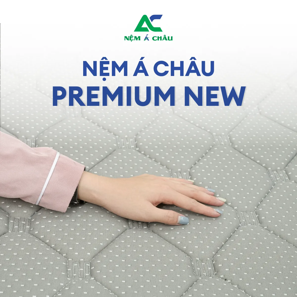 Chi tiết sản phẩm - Nệm Á Châu Premium NEW 9